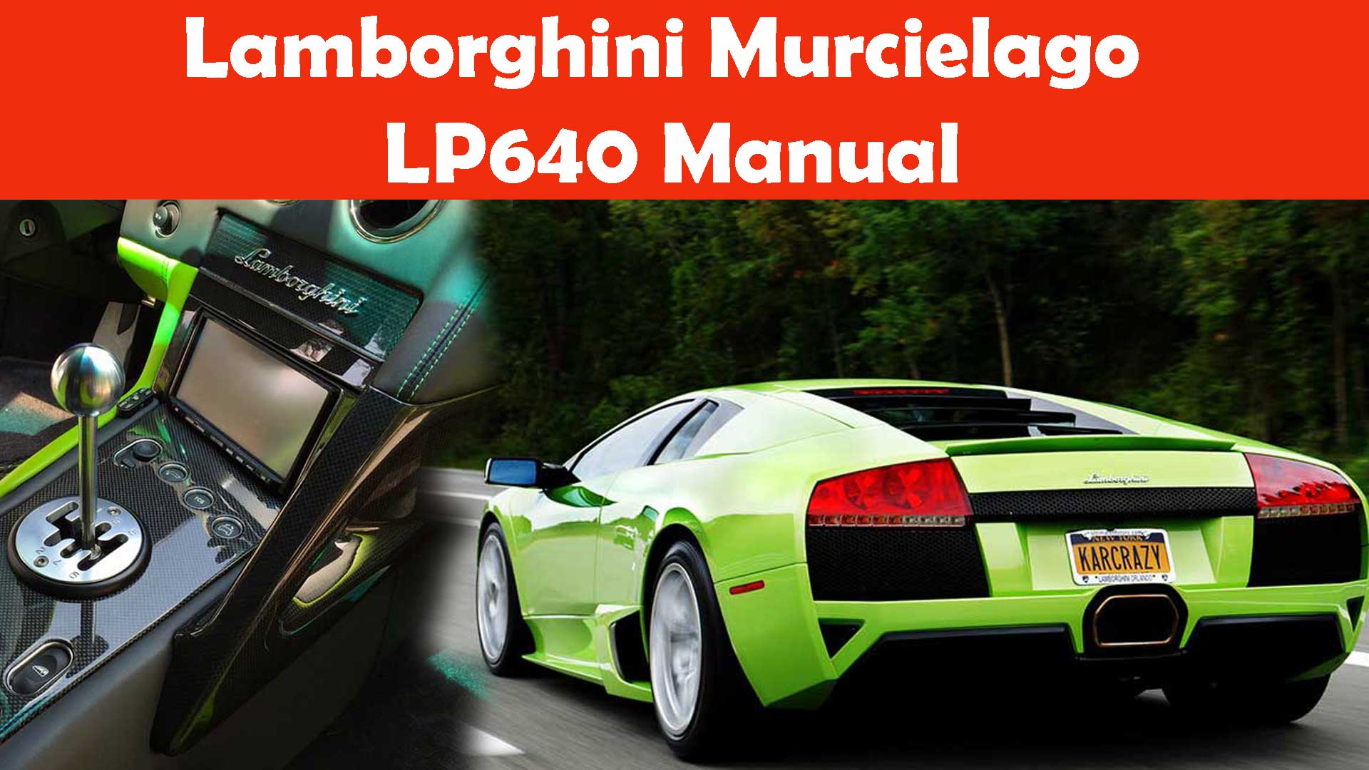 Lamborghini Murcielago LP640 Manual